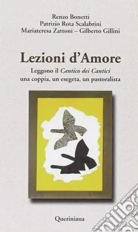 Soddisfatti O Rimborsati Lezioni d‘amore. Leggono il «Cantico dei cantici» una coppia, un esegeta, un pastoralista