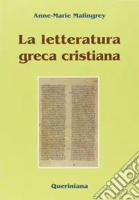 La letteratura greca cristiana Super Prezzo