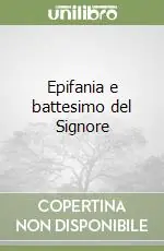 Spedizione Espresso Epifania e battesimo del Signore