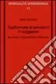 Promo Stagionale Trasformare le emozioni in saggezza. Secondo il buddismo tibetano
