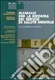 Manuale per la riforma dei servizi di salute mentale. Un modello a matrice Prezzo Conveniente