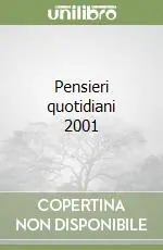 Pensieri quotidiani 2001 Super Prezzo