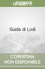 Guida di Lodi Prezzo Basso