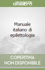 Manuale italiano di epilettologia Prezzo Scontato