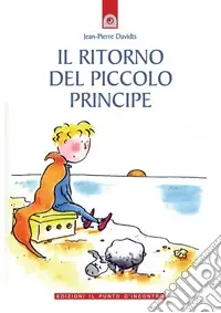 Il ritorno del piccolo principe Occasione Imperdibile