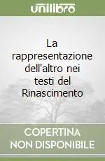 La rappresentazione dell‘altro nei testi del Rinascimento Di Tendenza