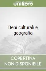 Scelto Dai Clienti Beni culturali e geografia