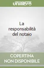 La responsabilità del notaio Pagamento Sicuro