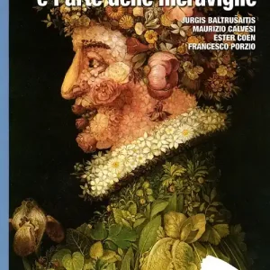 Vendita Finale Arcimboldi e l‘arte delle meraviglie. Ediz. illustrata