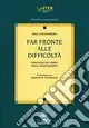 Far fronte alle difficoltà Spedito Oggi