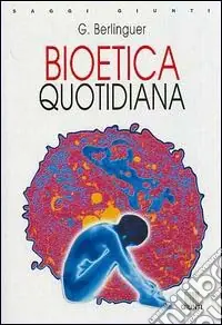Occasione Imperdibile Bioetica quotidiana