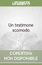 Popolare Un testimone scomodo