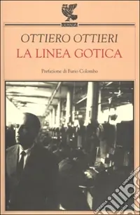La linea gotica Acquista Ora