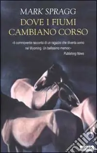Dove i fiumi cambiano corso Popolare