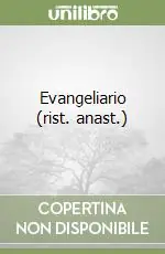 Evangeliario (rist. anast.) Promozione Esclusiva