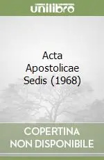 Acta Apostolicae Sedis (1968) Promozione Esclusiva
