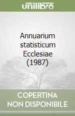 Offerta Del Giorno Annuarium statisticum Ecclesiae (1987)