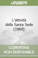 L‘attività della Santa Sede (1969) Sconto