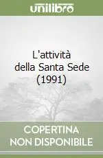 Miglior Prezzo L‘attività della Santa Sede (1991)