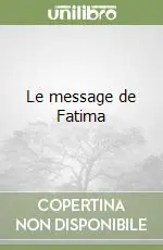 Le message de Fatima Promo Stagionale