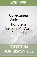 Offerta Del Giorno Collectanea Vaticana in honorem Anselmi M. Card. Albareda
