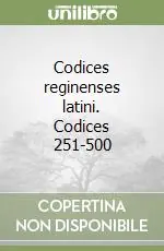 Codices reginenses latini. Codices 251-500 Must-Have