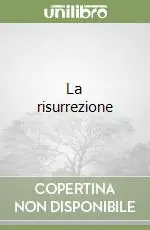La risurrezione Miglior Prezzo