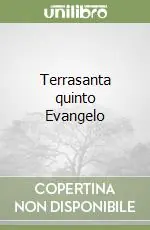 Super Prezzo Terrasanta quinto Evangelo