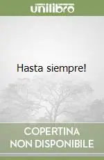 Offerta Speciale Hasta siempre!