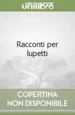 Racconti per lupetti Economico