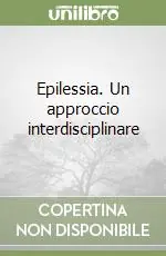 Consegna Rapida Epilessia. Un approccio interdisciplinare
