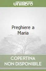Preghiere a Maria Compra Online