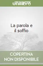 La parola e il soffio Prezzo Conveniente