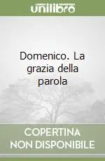 Promo Stagionale Domenico. La grazia della parola