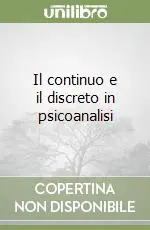 Affare Il continuo e il discreto in psicoanalisi