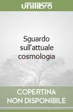 Sguardo sull‘attuale cosmologia Quantità Limitata