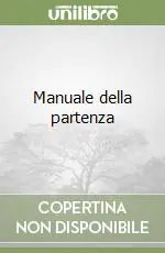 Manuale della partenza Solo Oggi
