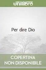 Per dire Dio Miglior Prezzo