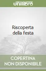 Riscoperta della festa Prezzo Ridotto