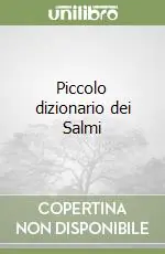 Piccolo dizionario dei Salmi Di Tendenza