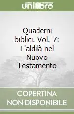 Direttamente Dal Produttore Quaderni biblici. Vol. 7 L‘aldilà nel Nuovo Testamento