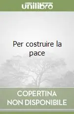 Saldi Per costruire la pace