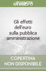 Gli effetti dell‘euro sulla pubblica amministrazione Must-Have