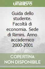 Sconto Guida dello studente. Facoltà di economia. Sede di Rimini. Anno accademico 2000-2001