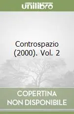 Controspazio (2000). Vol. 2 Direttamente Dal Produttore