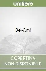 Bel-Ami Quantità Limitata