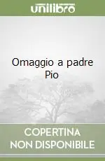 Omaggio a padre Pio Consegna Rapida