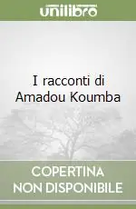 I racconti di Amadou Koumba Prezzo Di Fabbrica