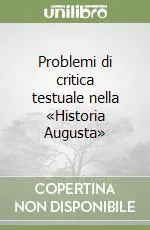 Problemi di critica testuale nella «Historia Augusta» Popolare