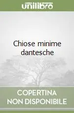 Chiose minime dantesche Prezzo Di Fabbrica